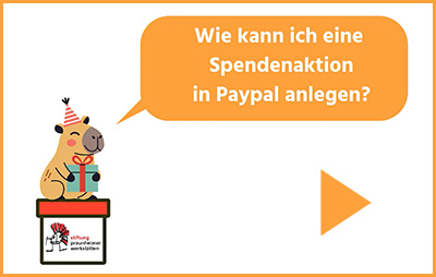 Wie kann ich eine Spendenaktion bei Paypal anlegen?